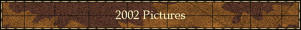 2002 Pictures