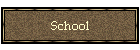 School